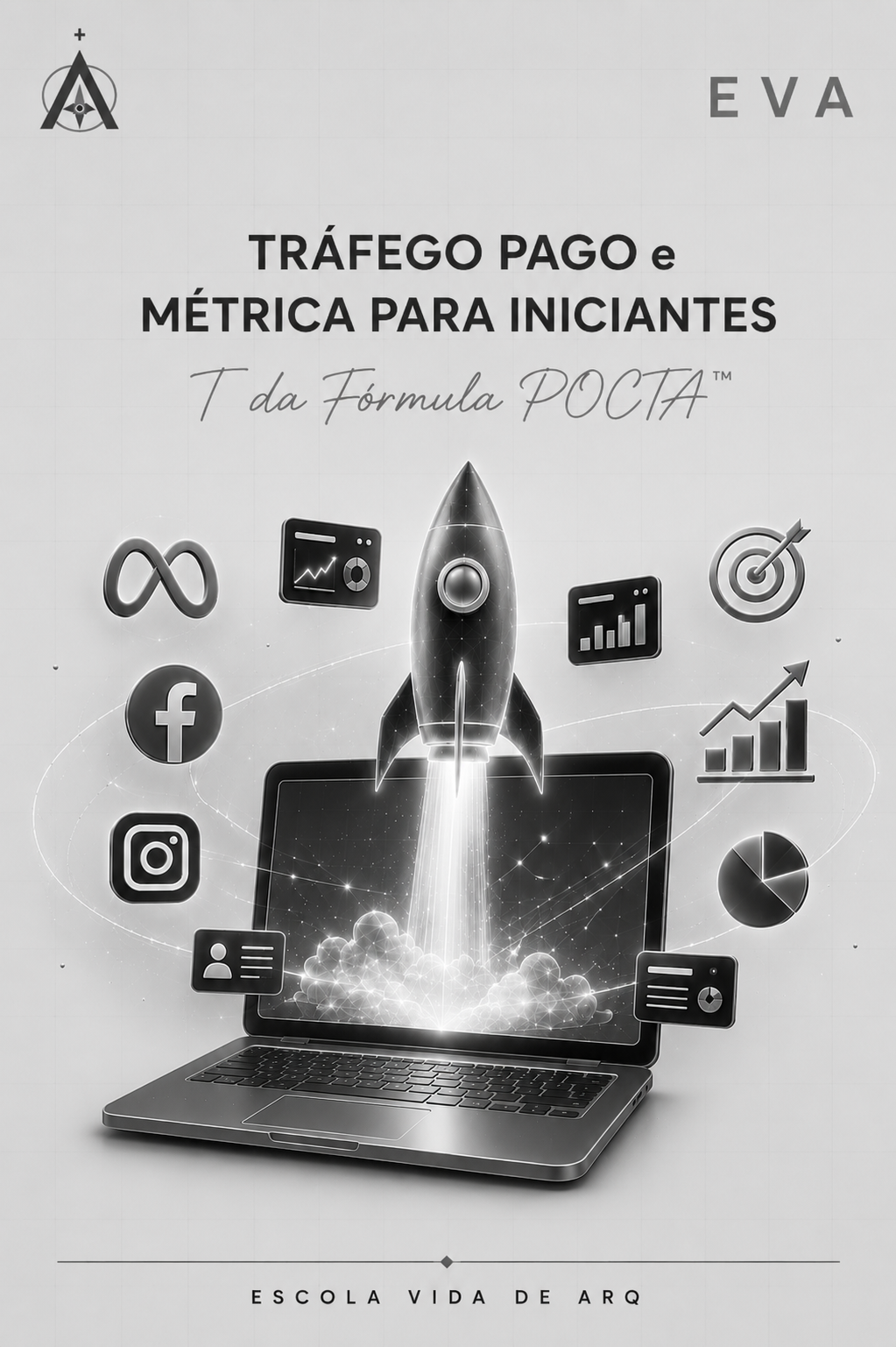 Tráfego Pago e Métrica para Iniciantes · T do POCTA™